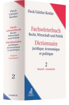 Fleck / Güttler / Kettler Wörterbuch Recht, Wirtschaft und Politik II Deutsch-Französisch